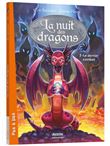 La nuit des dragons - tome 3 - le dernier combat