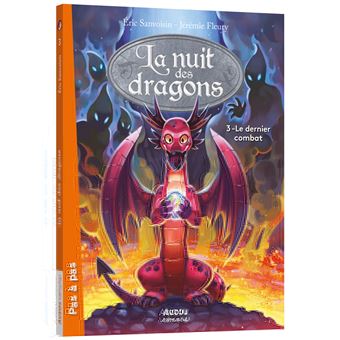 La nuit des dragons - tome 3 - le dernier combat