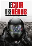 Le cuir des héros