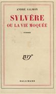 Sylvère ou La vie moquée