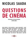 Questions de cinéma de Nicolas Saada