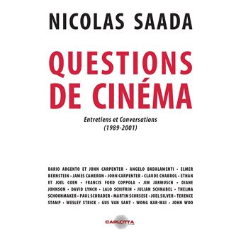 Questions de cinéma de Nicolas Saada
