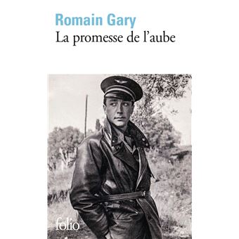 La promesse de l'aube by Romain Gary