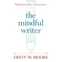 The Mindful Writer