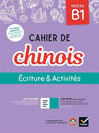 Cahier de chinois B1 - Éd. 2020 - Cahier élève + accès site