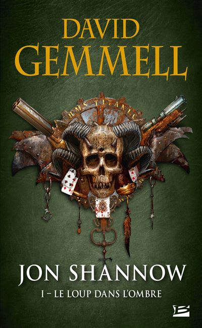 Jon Shannow T1 Le Loup dans l'Ombre