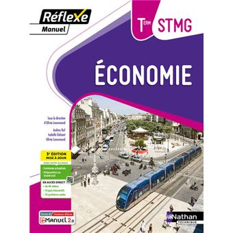 Manuel Réflexe - Economie Tle STMG BAC STMG - 2024 - Manuel - élève - + iManuel