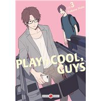 Play it Cool, Guys - vol. 03