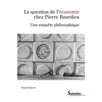 La question de l'économie chez Pierre Bourdieu