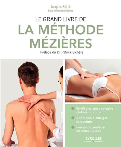 Le grand livre de la méthode Mézières - Jacques Patté - broché