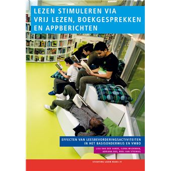 Stichting Lezen Reeks - Effecten Van Leesbevorderingsactiviteiten In ...