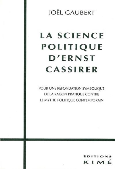 Science Politique d'Ernst Cassirer