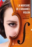 La morsure de l'araignee violon