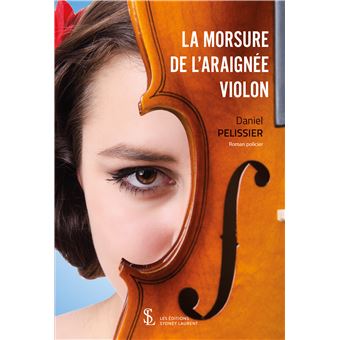 La morsure de l'araignee violon