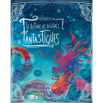 Le bestiaire des créatures fantastiques