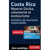 Costa Rica : Réserve Durika, volontariat et écotourisme