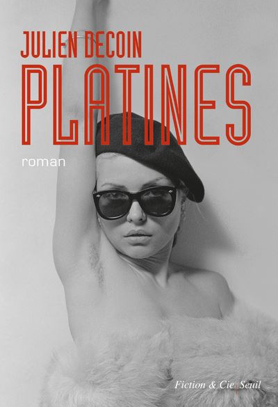 Platines - Julien Decoin - broché