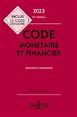 Code monétaire et financier 2023 13ed - Annoté & commenté