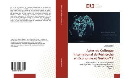 Actes du colloque international de recherche en economie et