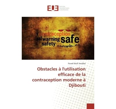 Obstacles à l'utilisation efficace de la contraception moderne à Djibouti