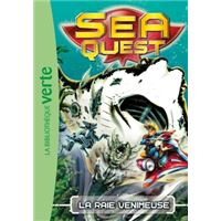 Sea Quest 03 - La raie venimeuse
