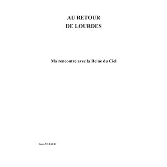 Au retour de Lourdes