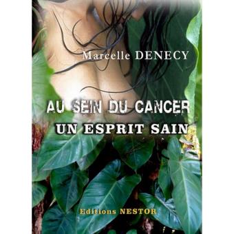 Au sein du cancer, un esprit sain
