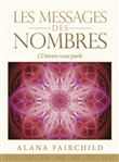 Les messages des nombres - L'Univers vous parle