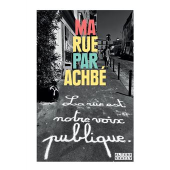 Ma rue par Achbé