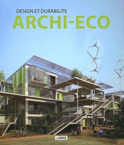 Design et durabilite : archi-eco