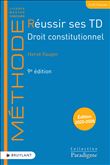 Reussir ses td droit constitutionnel