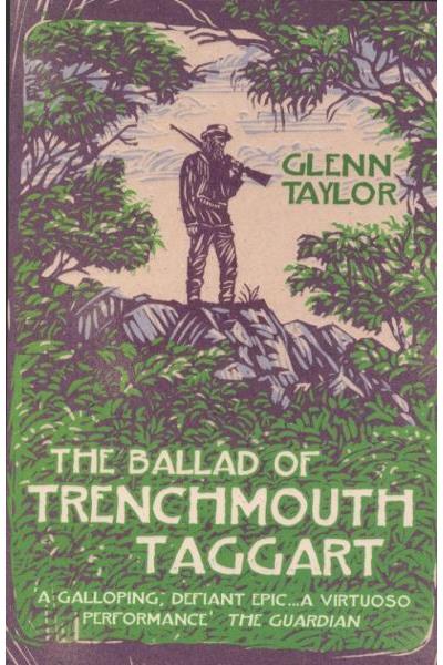The ballad of Trenchmouth Taggart