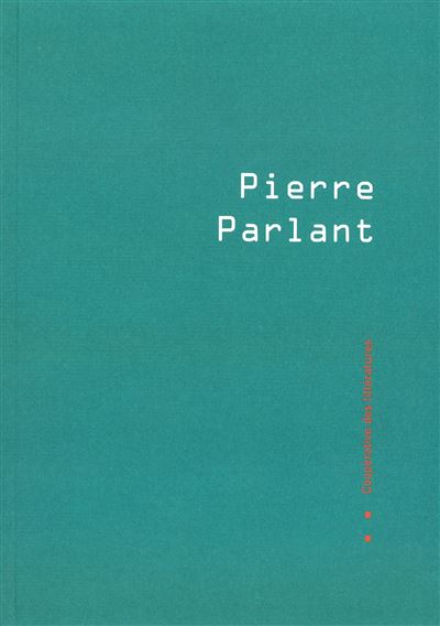 Pierre Parlant - Collectif - broché
