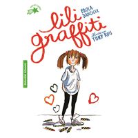 Les aventures de Lili Graffiti, 1 : Lili Graffiti