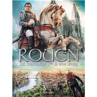 Rouen T4, De Napoléon Ier à nos jours