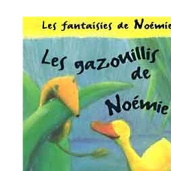 Noémie - Les gazouillis de Noémie - 1