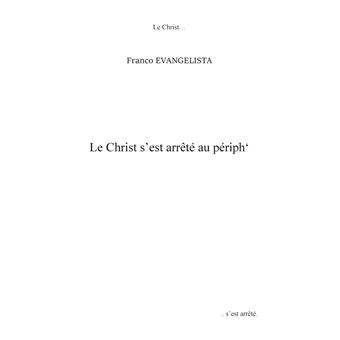 Le Christ s'est arrêté au périph'
