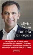 Par-delà les vagues - Journal de crises au coeur du pouvoir