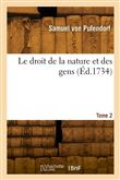 Le droit de la nature et des gens. Tome 2