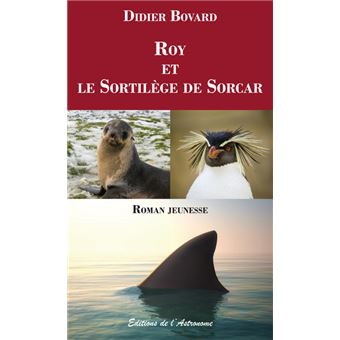 Roy et le Sortilège de Sorcar