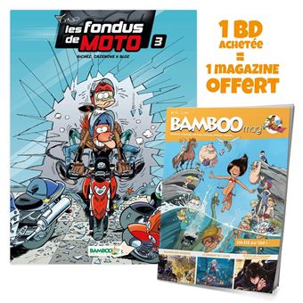 Les Fondus de moto - tome 03 + Bamboo mag offert