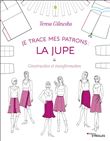 Je trace mes patrons - La jupe