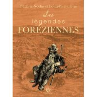 Les légendes foréziennes