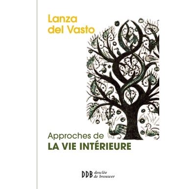 Approches de la vie intérieure