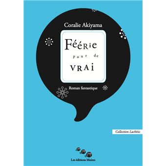 Féérie pour de vrai