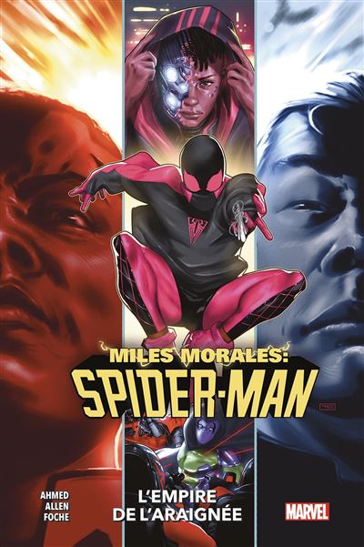 Miles Morales : Spider-Man (100% Marvel) Tome 5 - L'Empire de l'Araignée