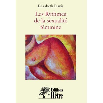 Les rythmes de la sexualité féminine - 1