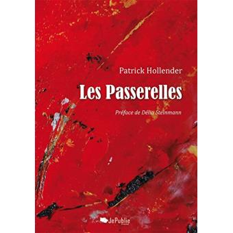 Les Passerelles Broch Patrick Hollender Achat Livre Fnac