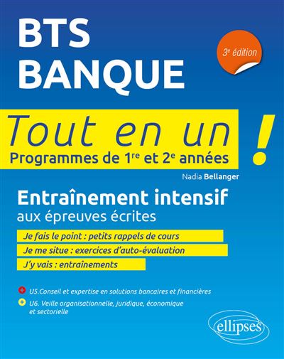 BTS Banque - Conseiller de clientèle - 2e édition - Nadia Bellanger - broché