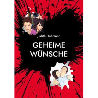 GEHEIME WÜNSCHE